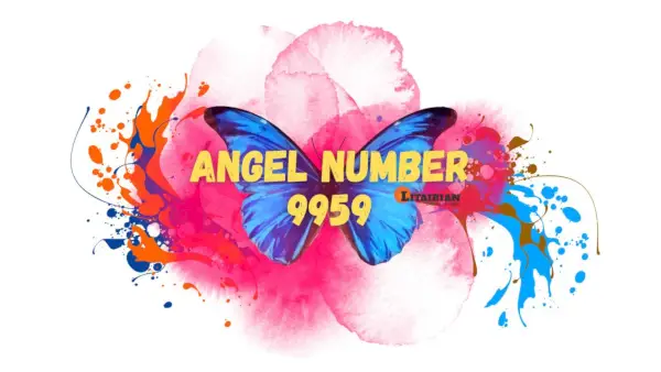 Significado y significado del número de ángel 9959