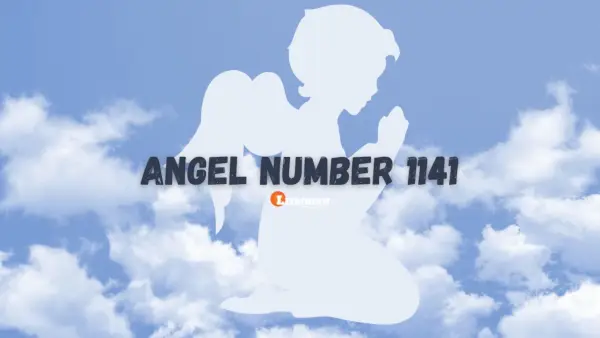 Significado e importância do anjo número 1141