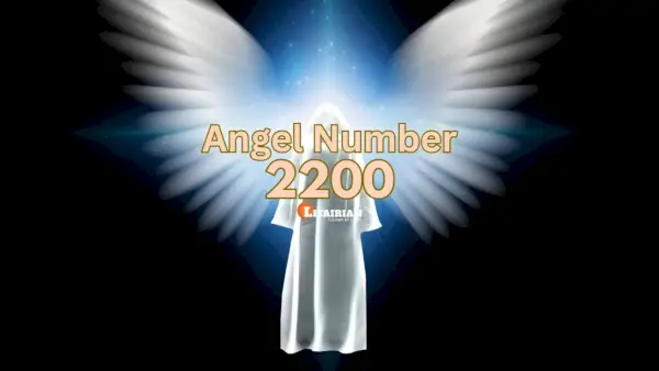 Significado e importância do anjo número 2200