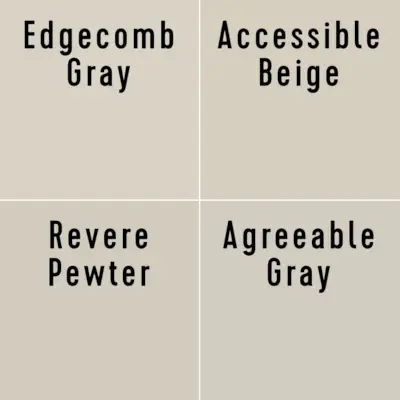 Muestras de Edgecomb Grey Accesible Beige Revere Pewter Gris agradable uno al lado del otro